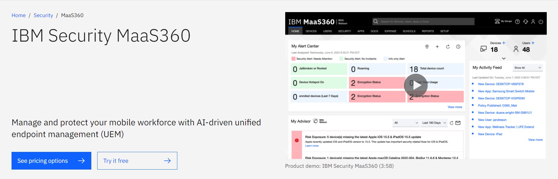 A webpage for IBM Security MaaS360, displaying a dashboard for managing and protecting mobile workforces with AI-driven unified endpoint management (UEM). The page includes options to "See pricing options" and "Try it free." The dashboard shows an alert center, device and user statistics, and an activity feed. 