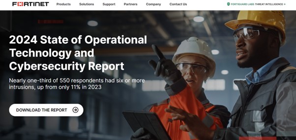 Fortinet homepage displaying the 2024 State of Operational Technology and Cybersecurity Report.