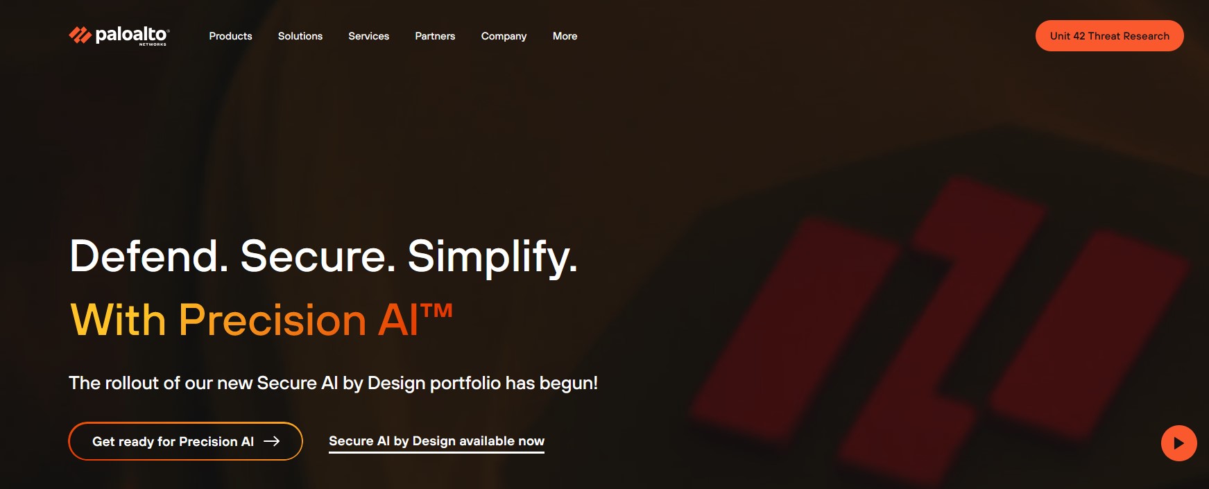 Palo Alto Networks homepage featuring the slogan "Defend. Secure. Simplify." and promoting their new Precision AI™ with a dark background and red logo elements.