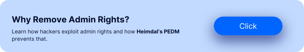 heimdal prevents admin rights exploitation