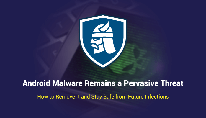 best malware protection for android