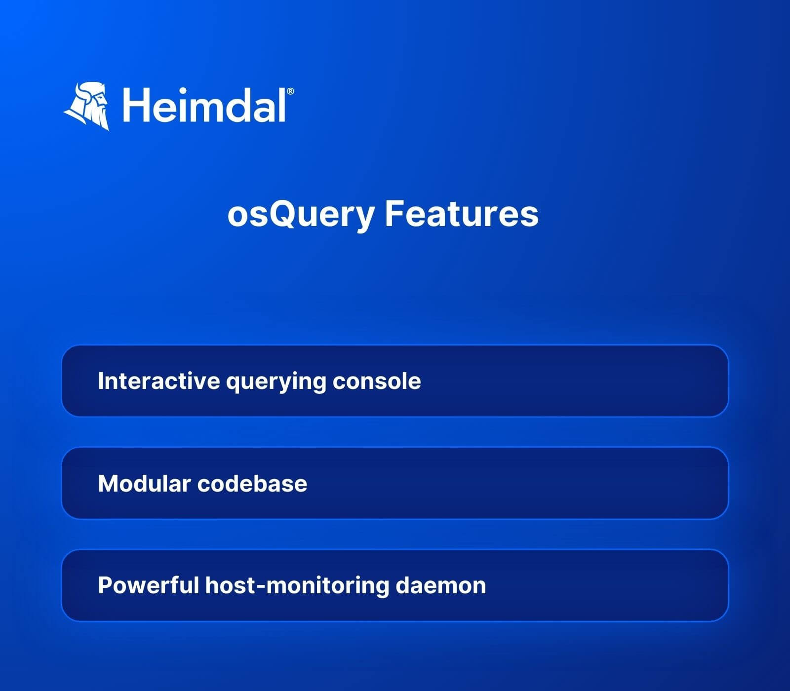 osQuery Features