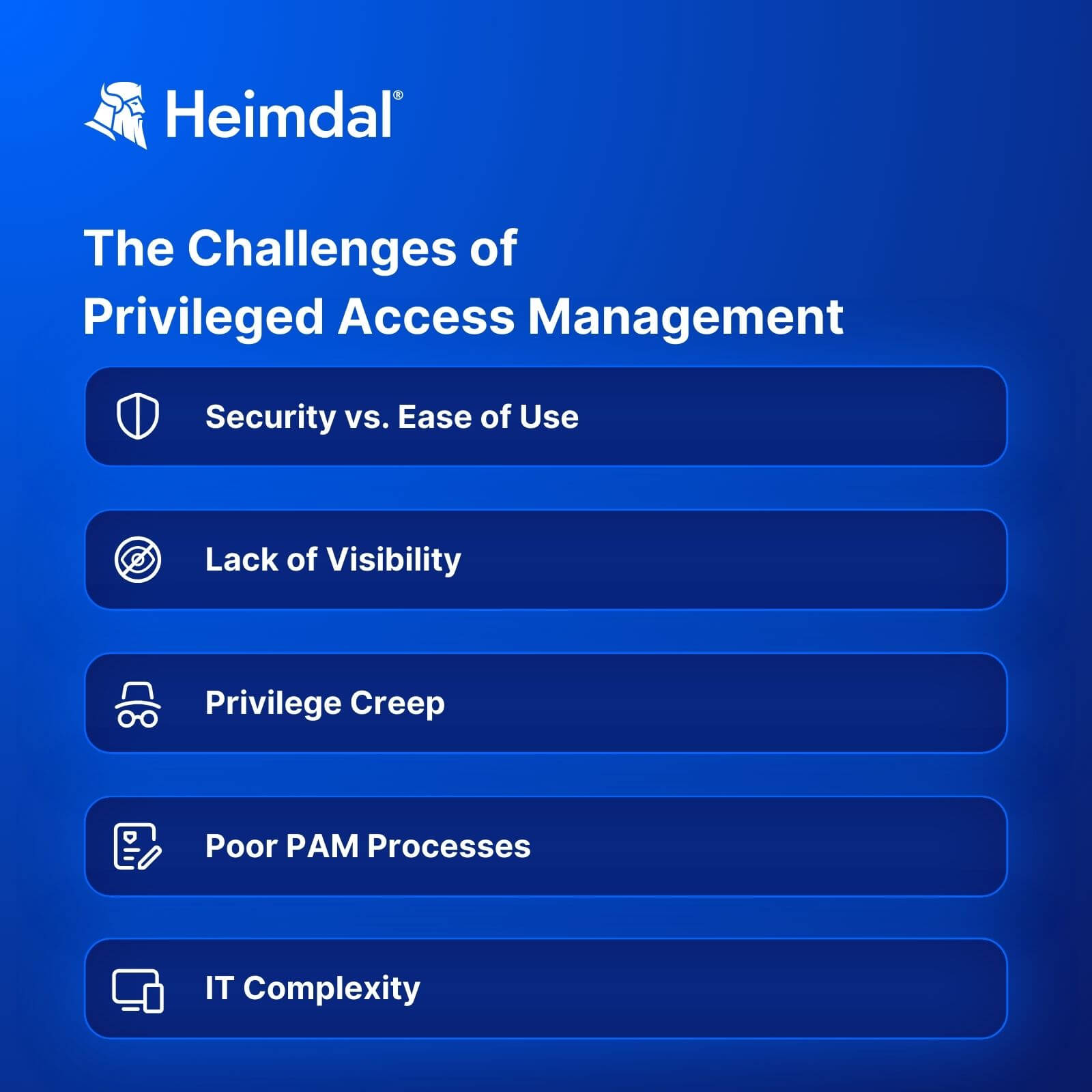 table containing the most common challenges related to privileged access management