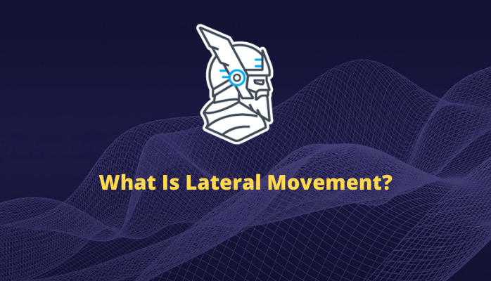 what-is-lateral-movement-in-cybersecurity