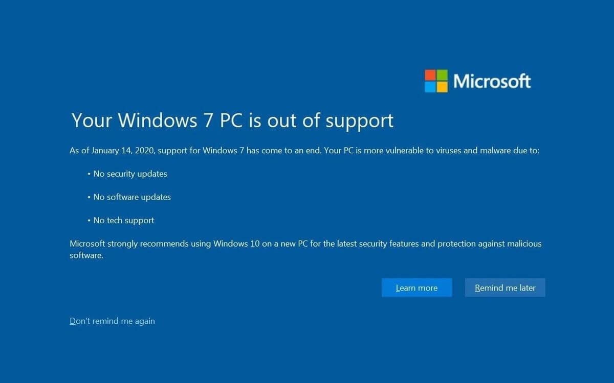 Windows 7 has reached its end of support