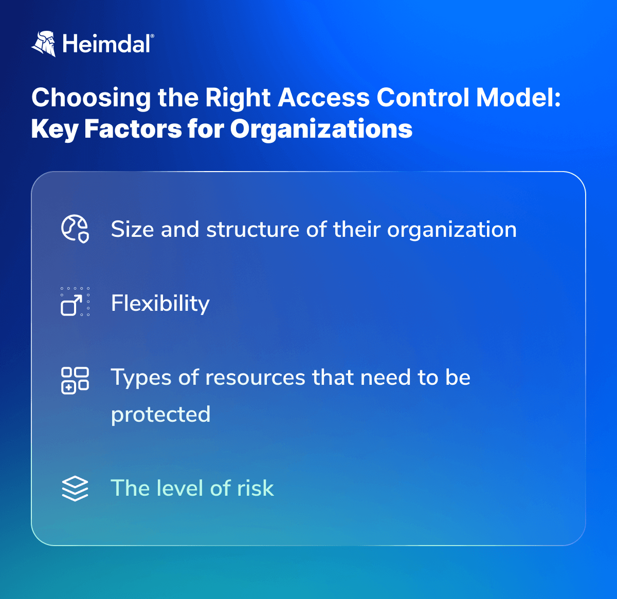 4 Aspects to Consider when Choosing between RBAC, ABAC, and PBAC