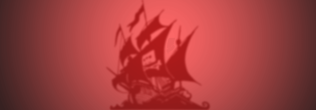 The Pirate Bay clones target millions of users with malware and