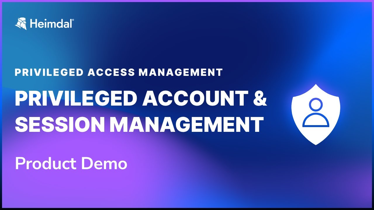 Privileged Account and Session Management (PASM) Walkthrough